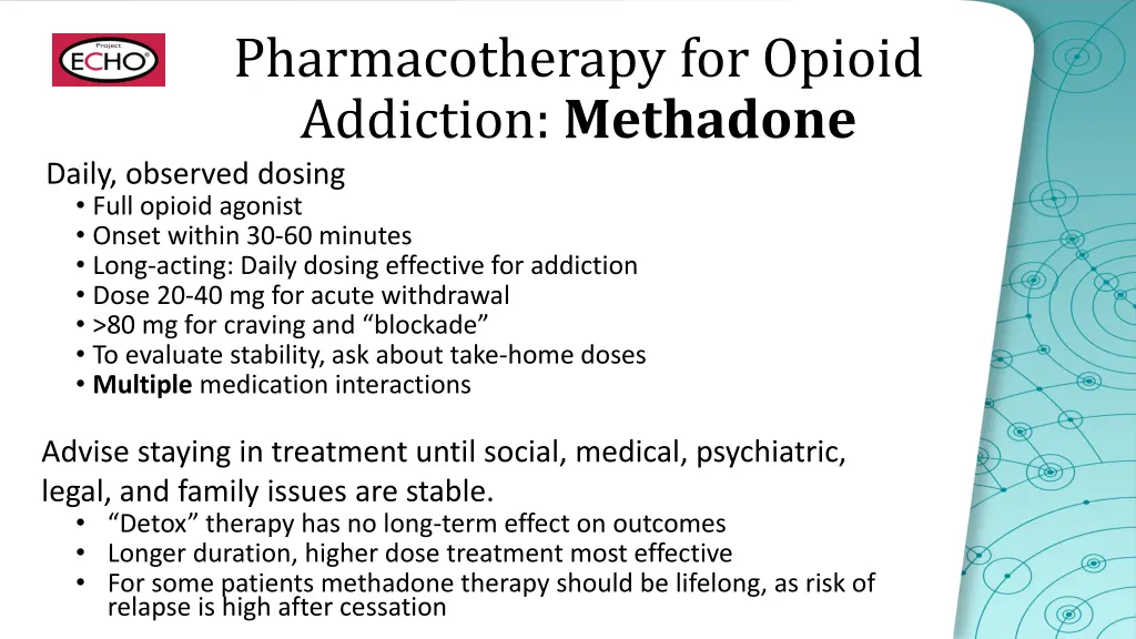 pharmacotherapy for opioid addiction methadone 1