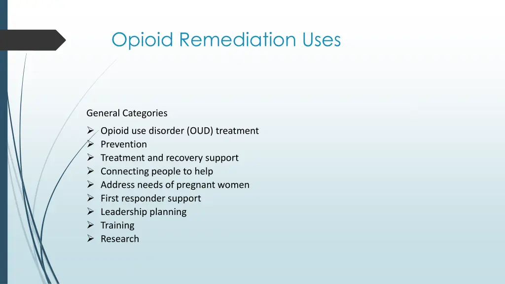 opioid remediation uses