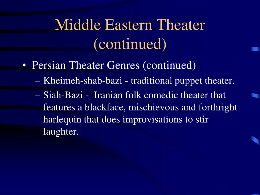 middle eastern theater continued 2