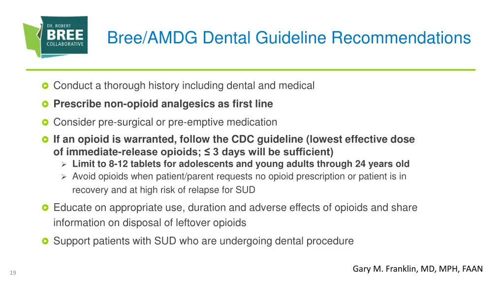 bree amdg dental guideline recommendations