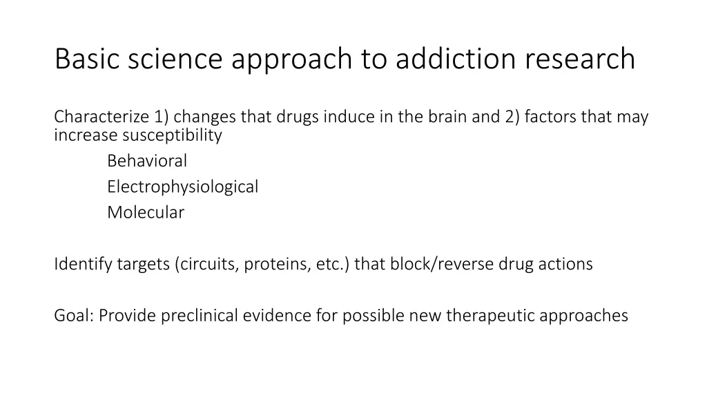 basic science approach to addiction research