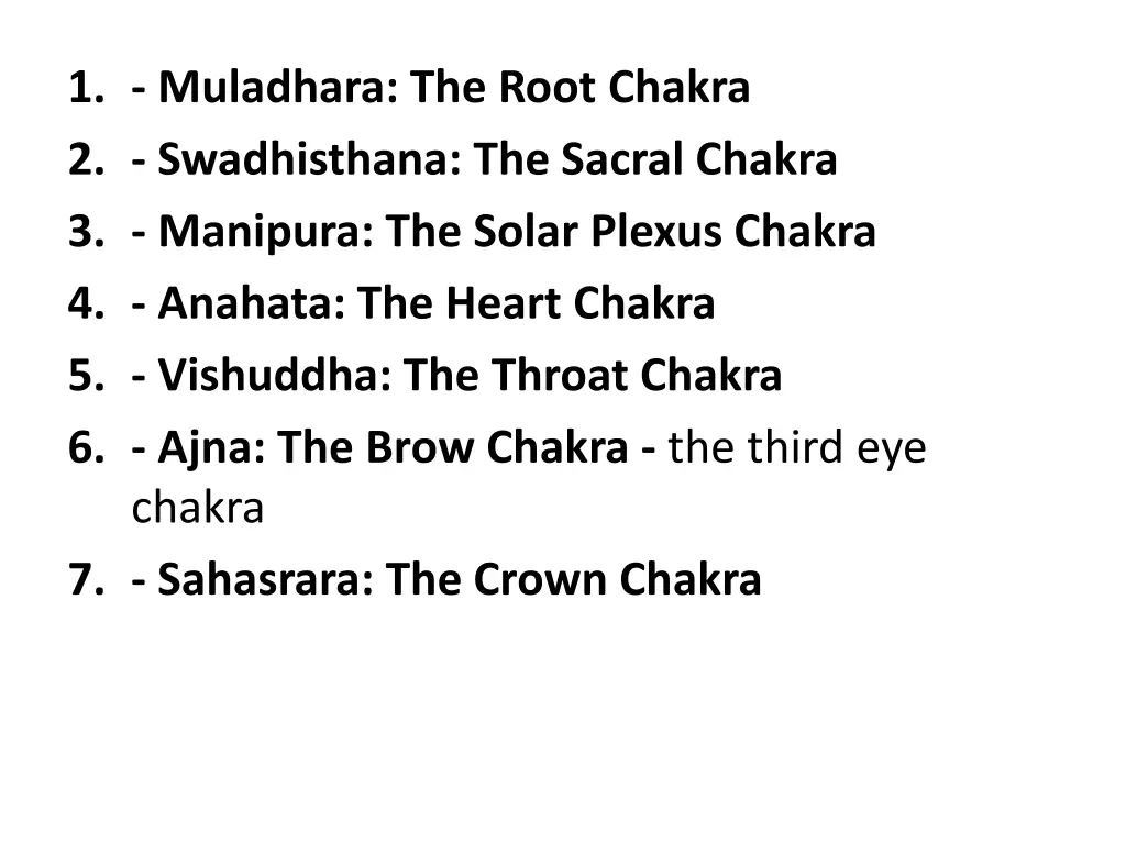 1 muladhara the root chakra 2 swadhisthana