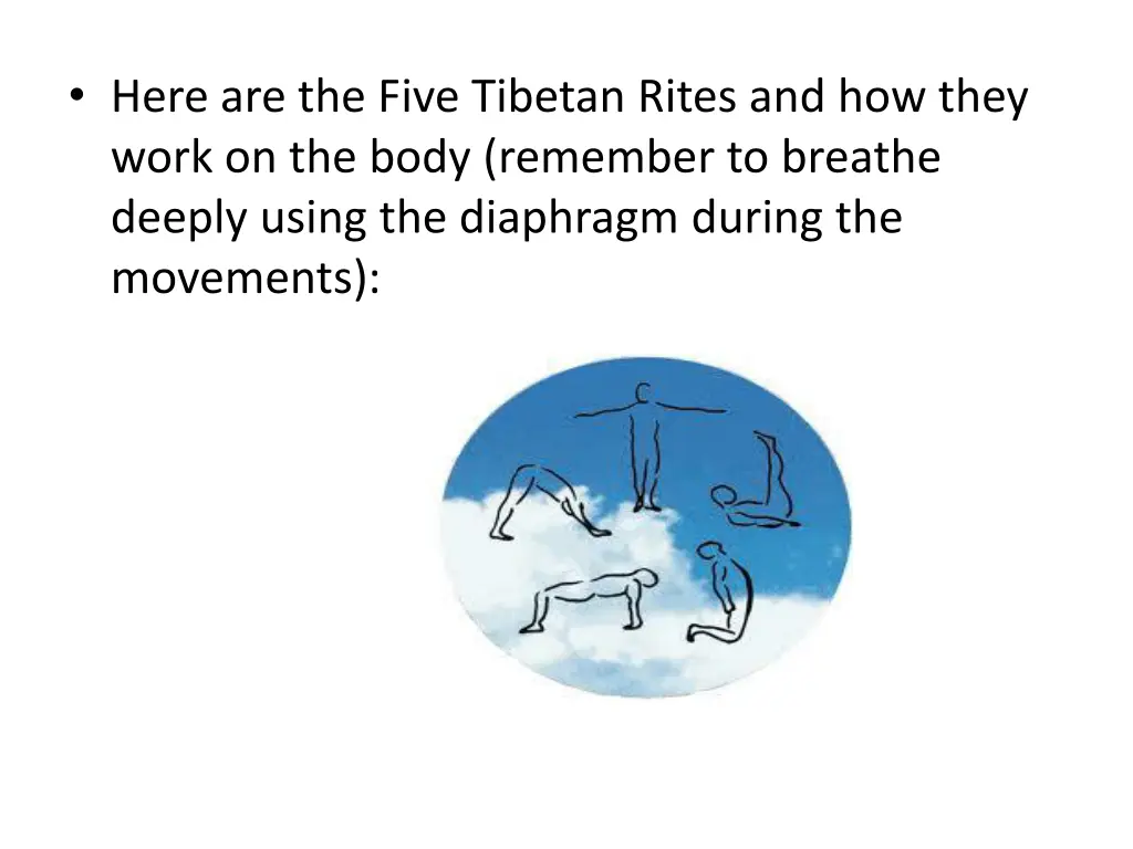 here are the five tibetan rites and how they work