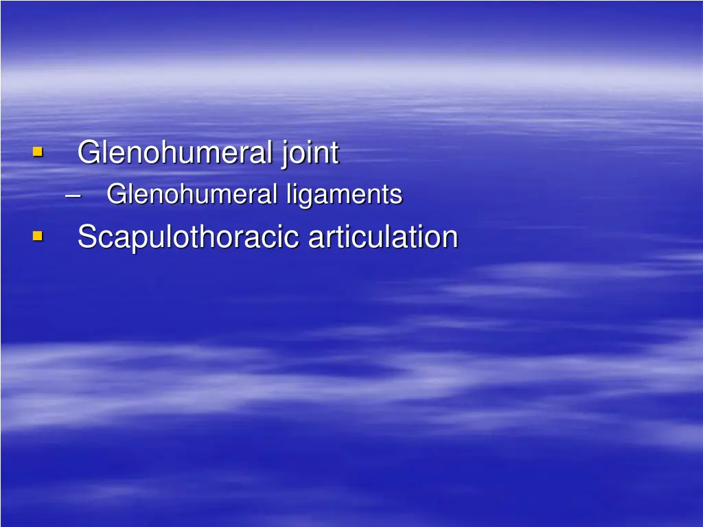 glenohumeral joint glenohumeral ligaments