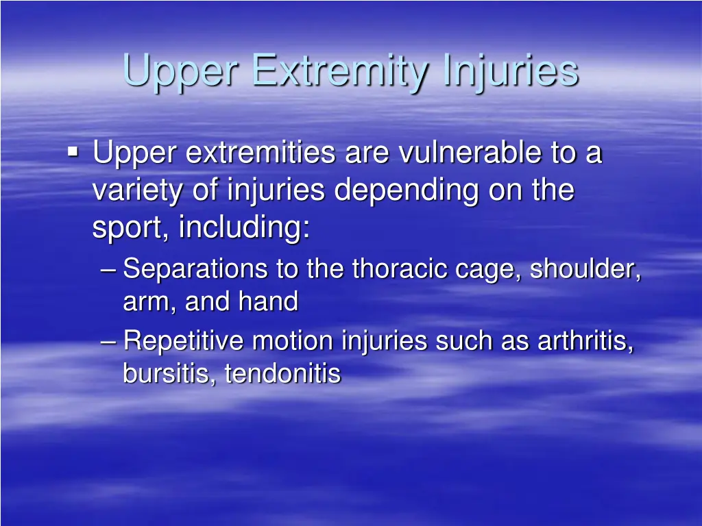 upper extremity injuries 1