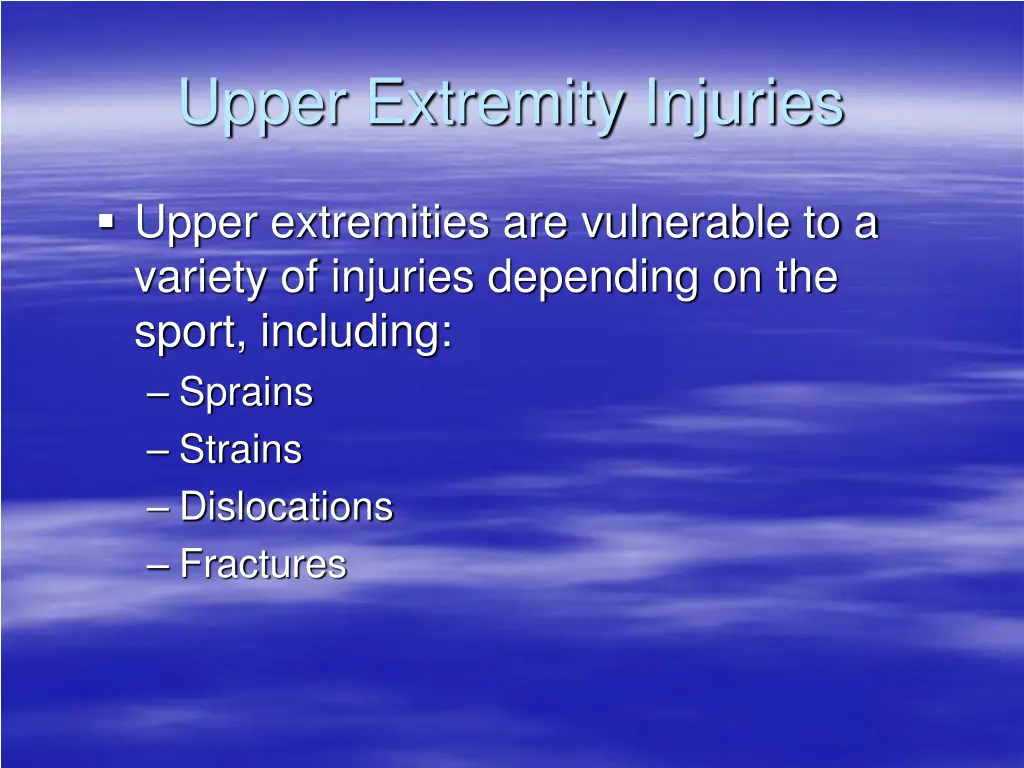 upper extremity injuries