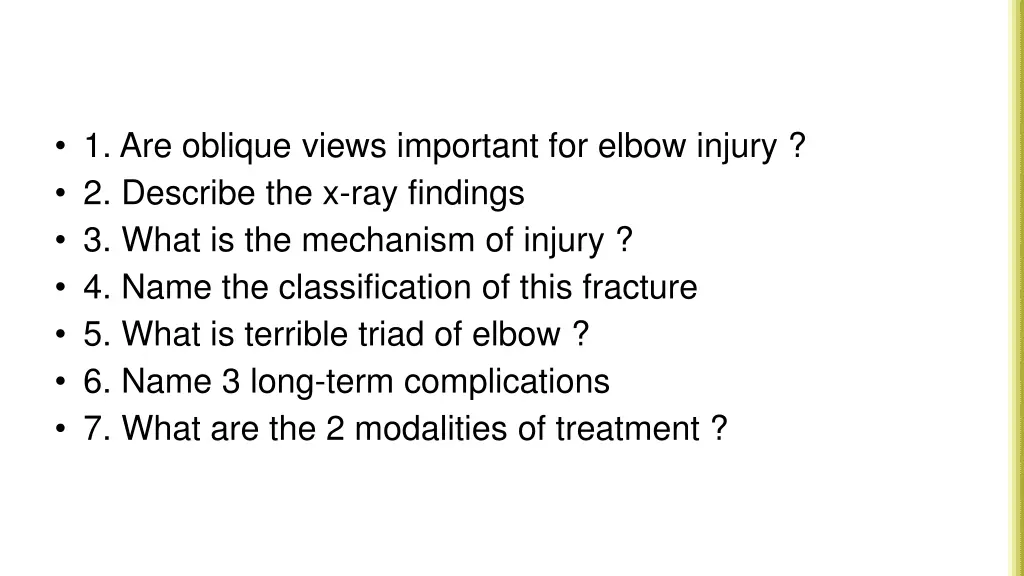 1 are oblique views important for elbow injury