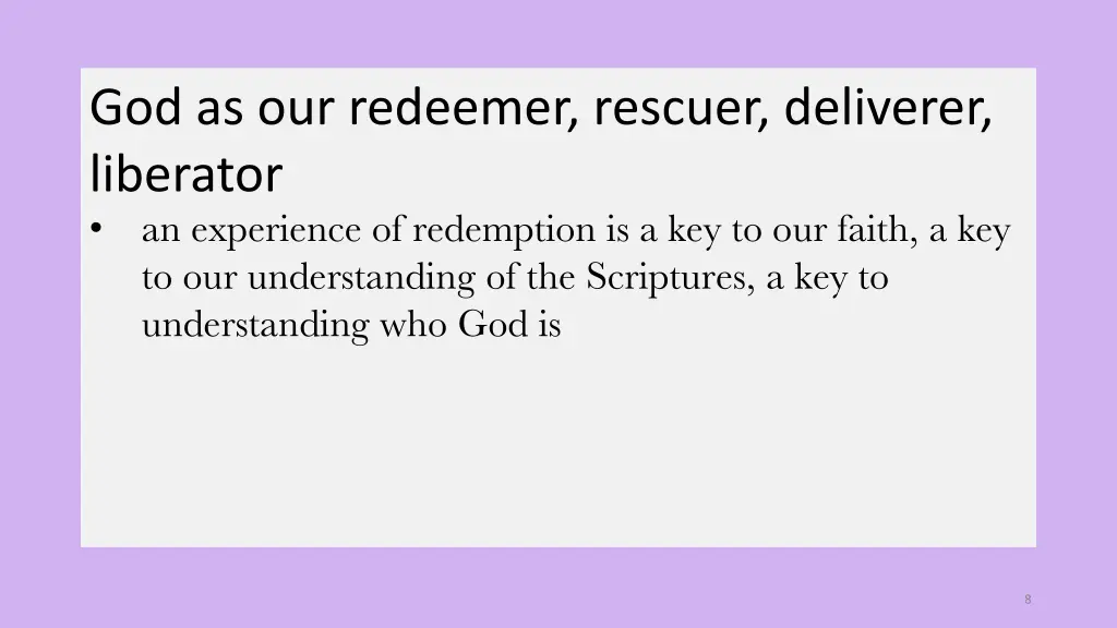 god as our redeemer rescuer deliverer liberator 1