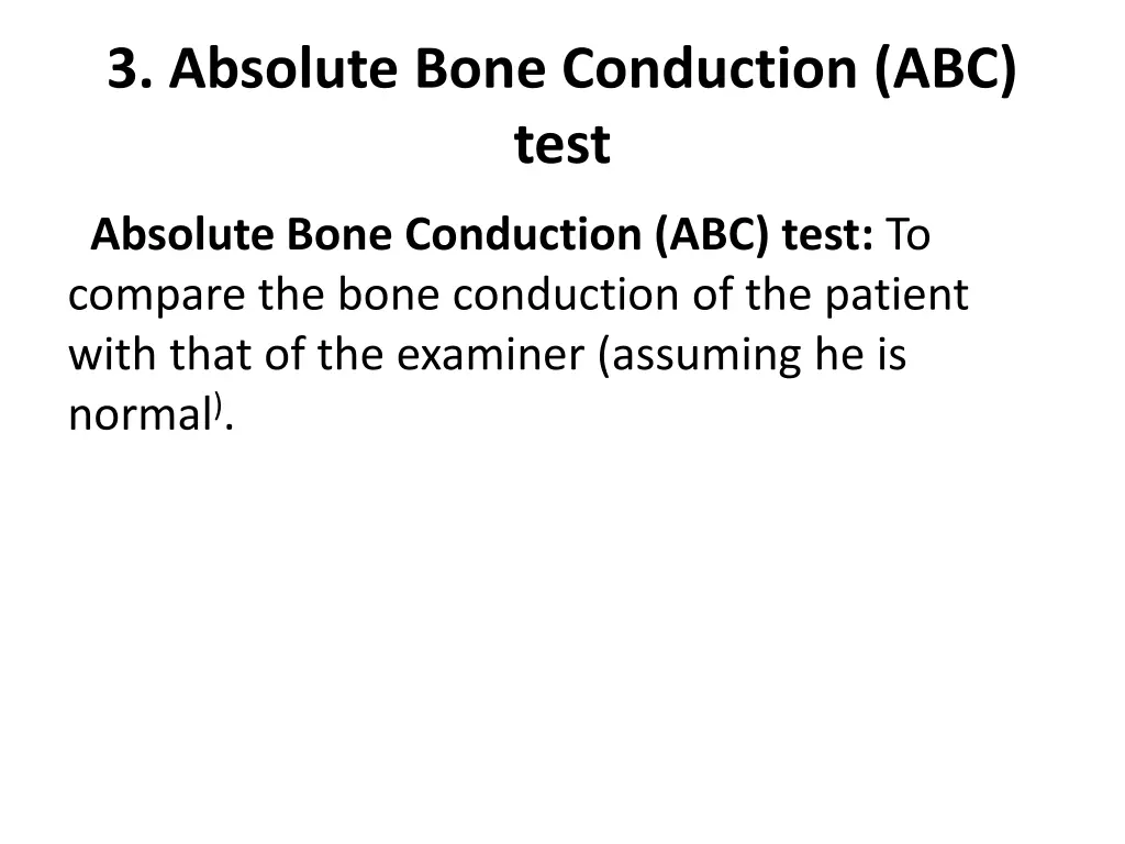 3 absolute bone conduction abc test