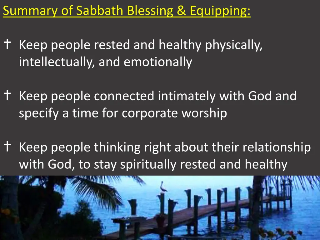 summary of sabbath blessing equipping