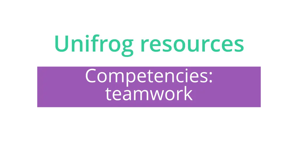 unifrog resources competencies teamwork