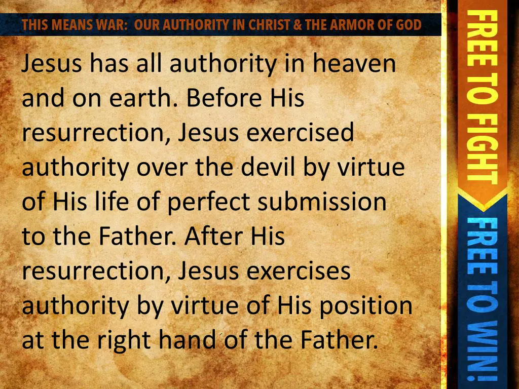 jesus has all authority in heaven and on earth