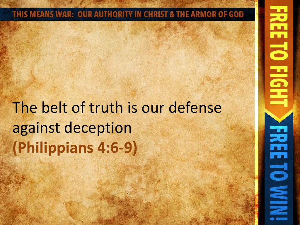 the belt of truth is our defense against