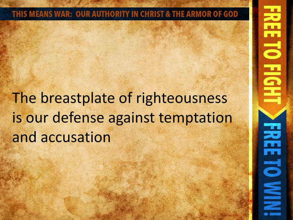 the breastplate of righteousness is our defense