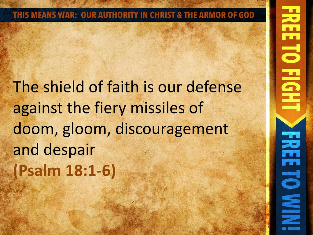 the shield of faith is our defense against