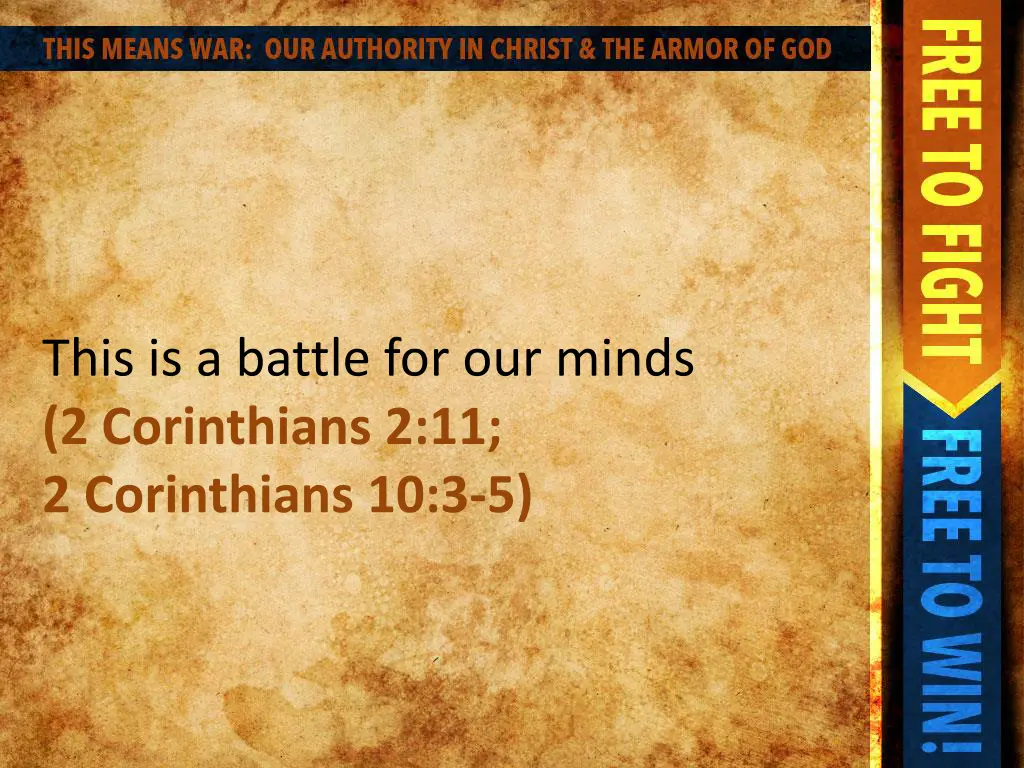 this is a battle for our minds 2 corinthians