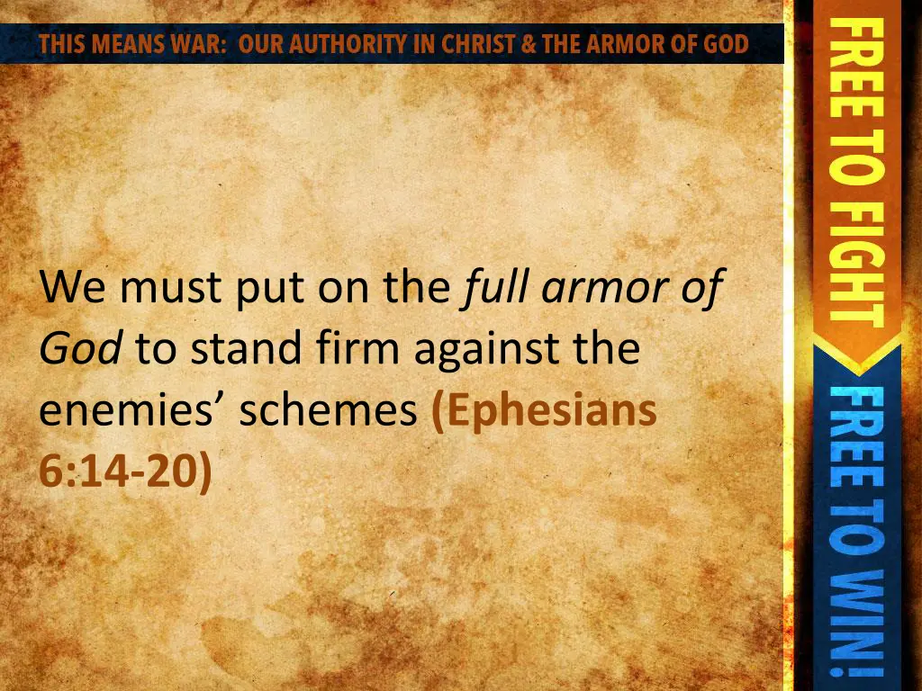 we must put on the full armor of god to stand