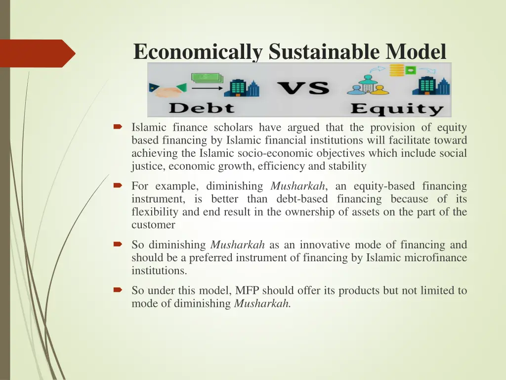 economically sustainable model