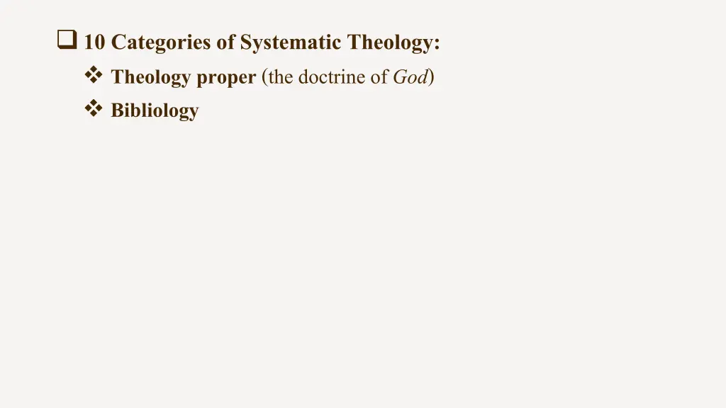 10 categories of systematic theology theology 1