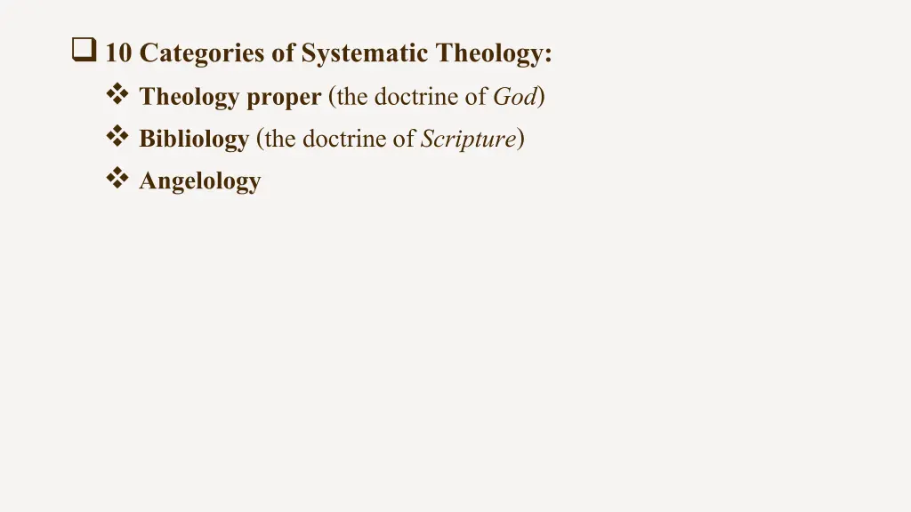 10 categories of systematic theology theology 2