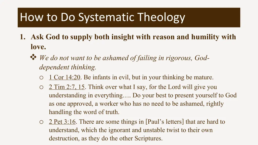 how to do systematic theology 1 ask god to supply