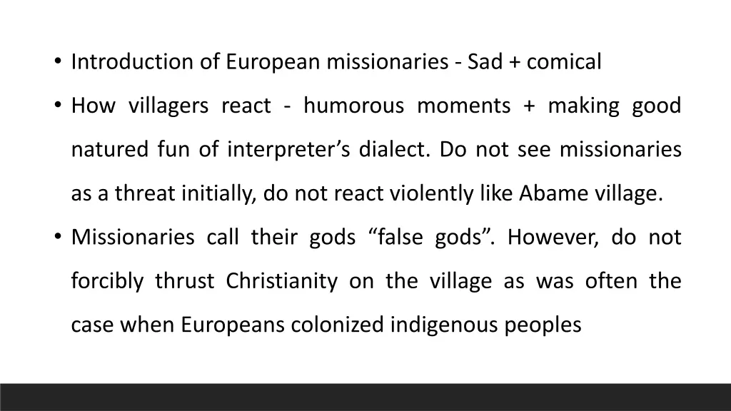 introduction of european missionaries sad comical