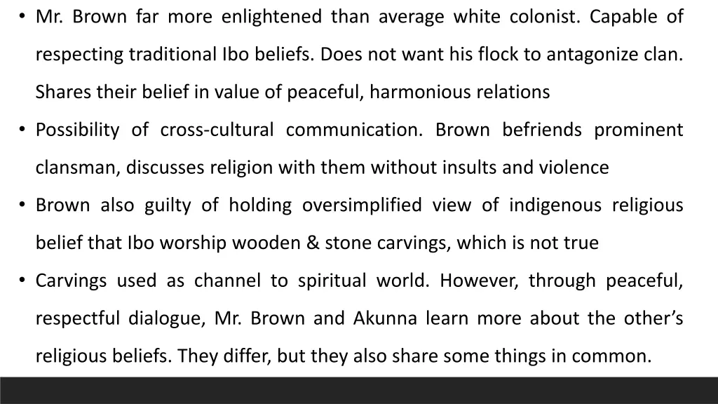 mr brown far more enlightened than average white