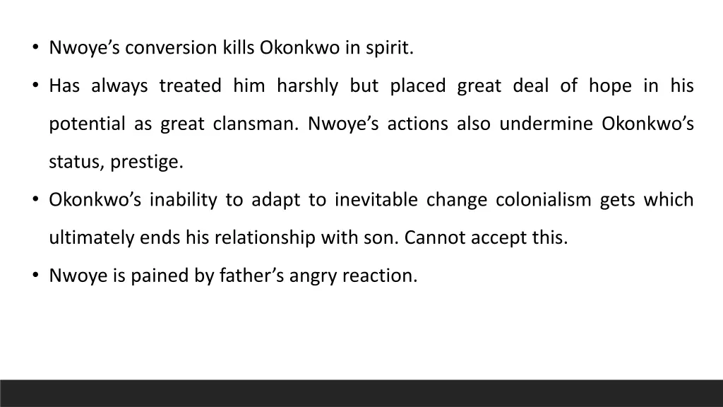 nwoye s conversion kills okonkwo in spirit