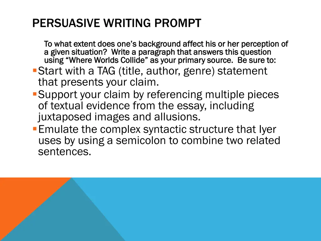 persuasive writing prompt