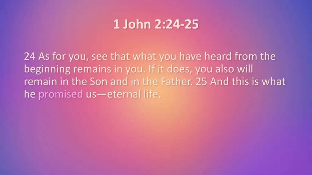 1 john 2 24 25