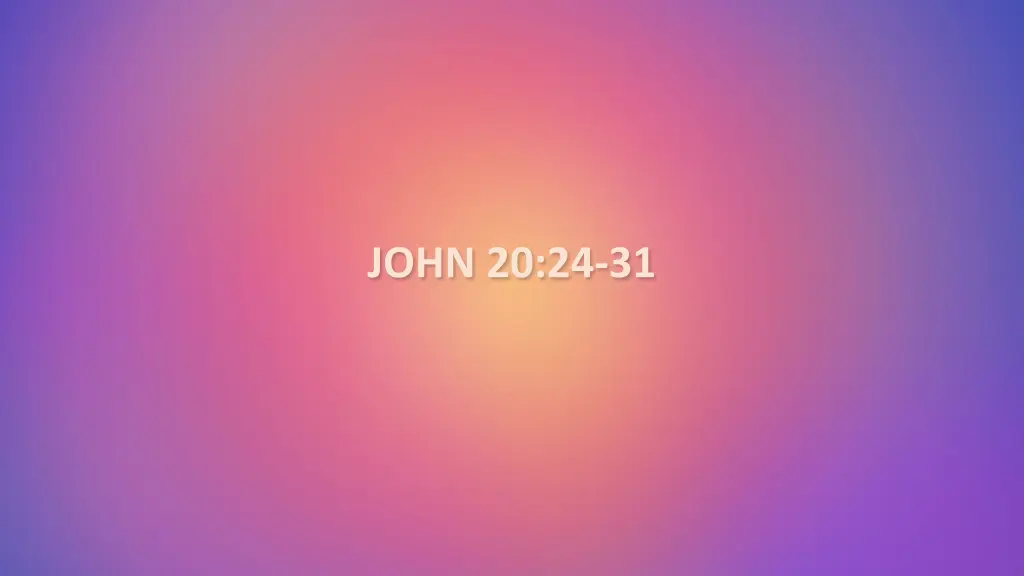 john 20 24 31