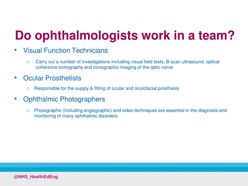 do ophthalmologists work in a team visual