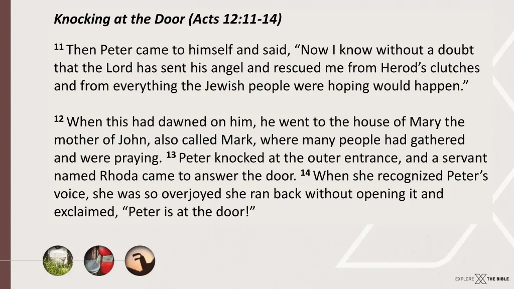 knocking at the door acts 12 11 14