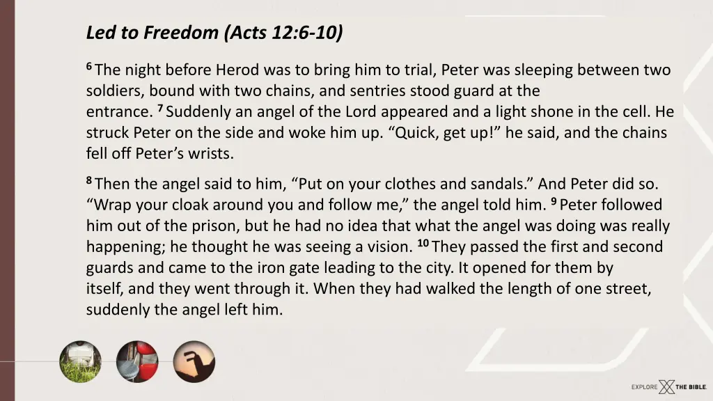 led to freedom acts 12 6 10