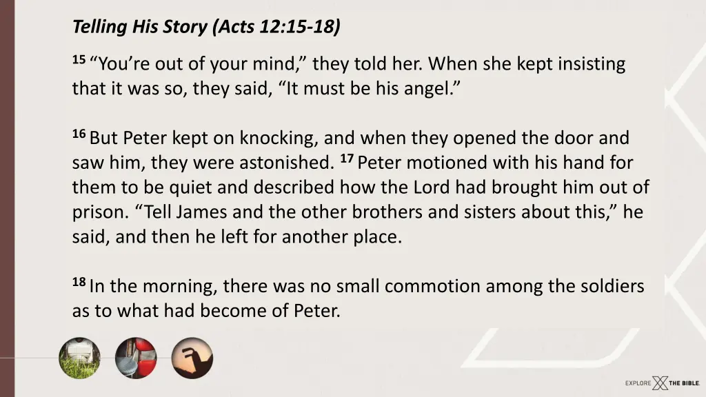 telling his story acts 12 15 18