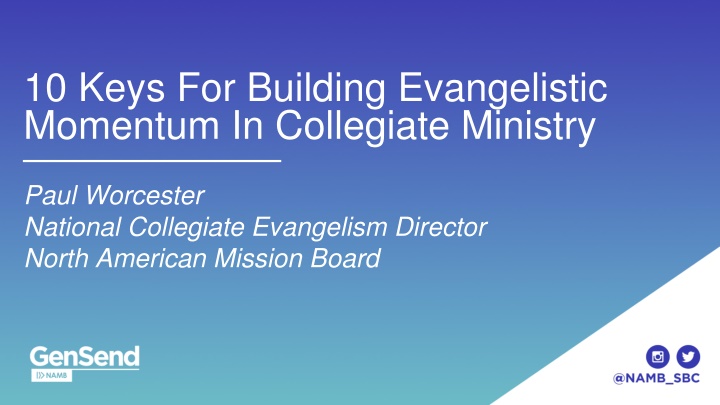 10 keys for building evangelistic momentum