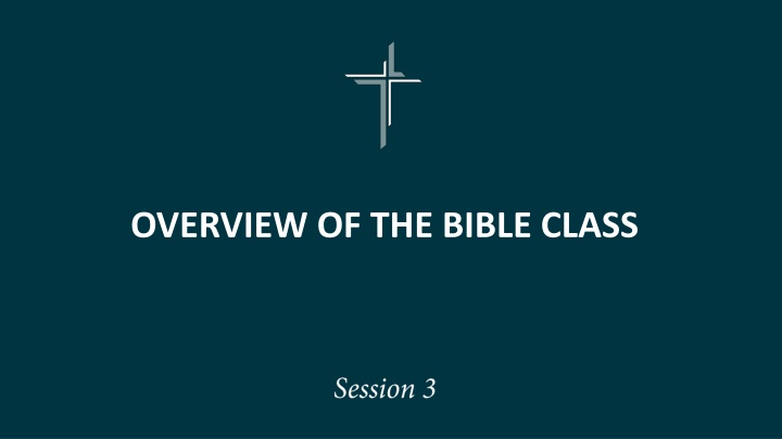 overview of the bible class