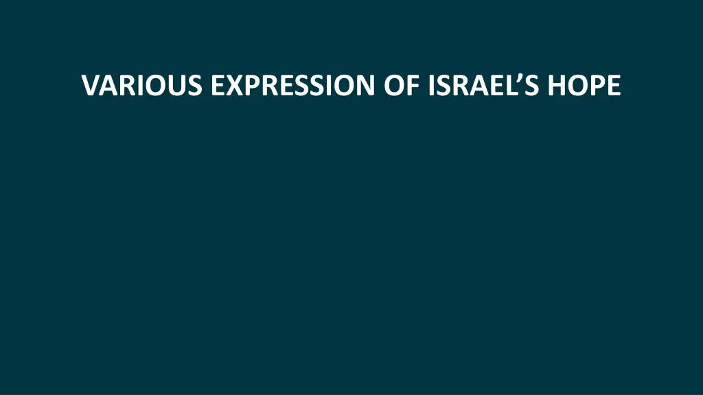 various expression of israel s hope