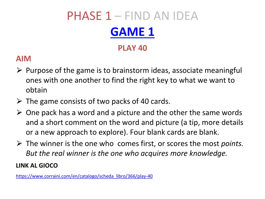 phase 1 find an idea game 1