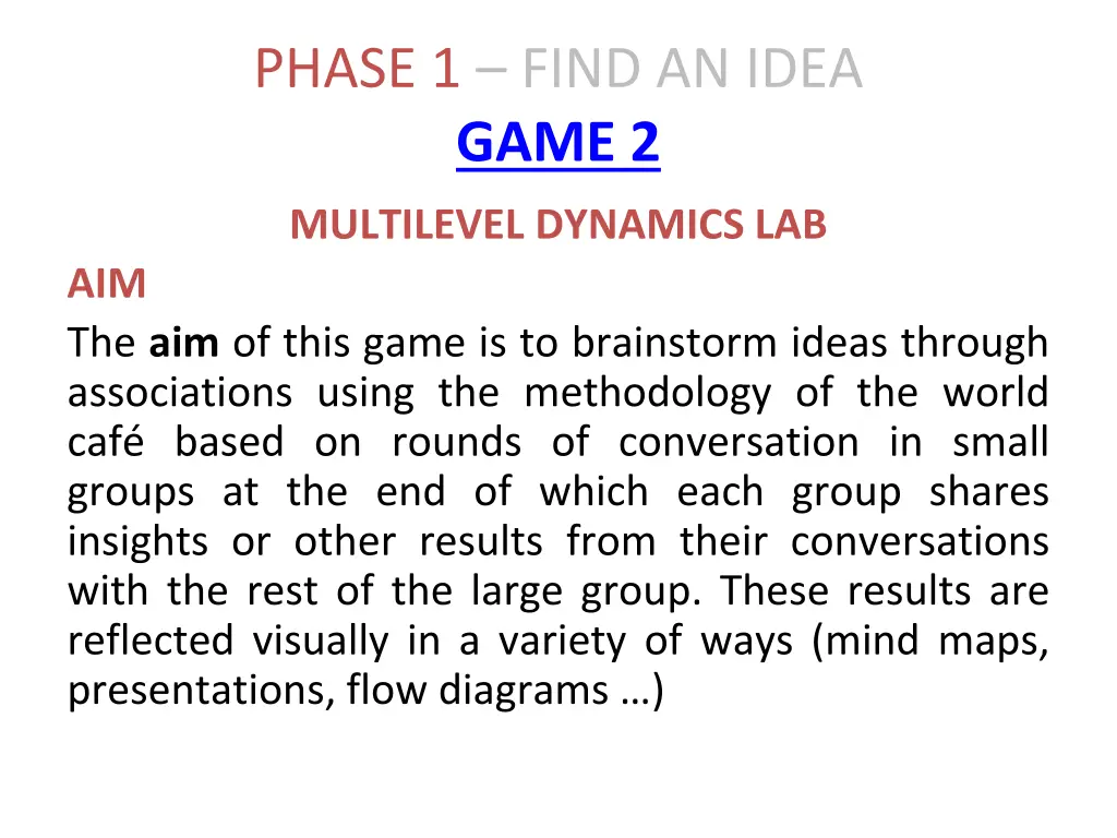 phase 1 find an idea game 2