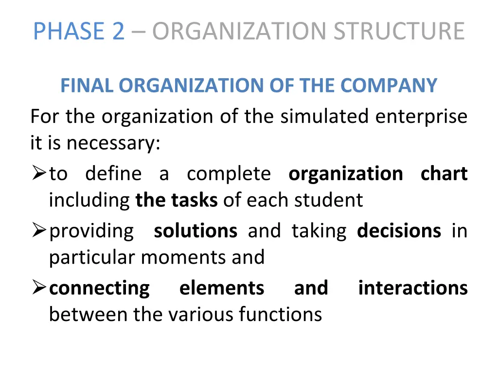 phase 2 organization structure 4