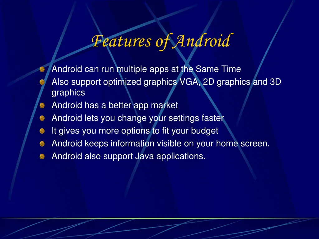 features of android