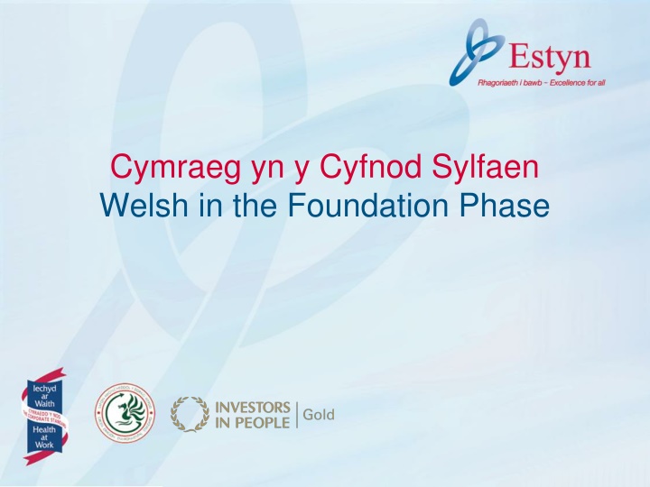 cymraeg yn y cyfnod sylfaen welsh