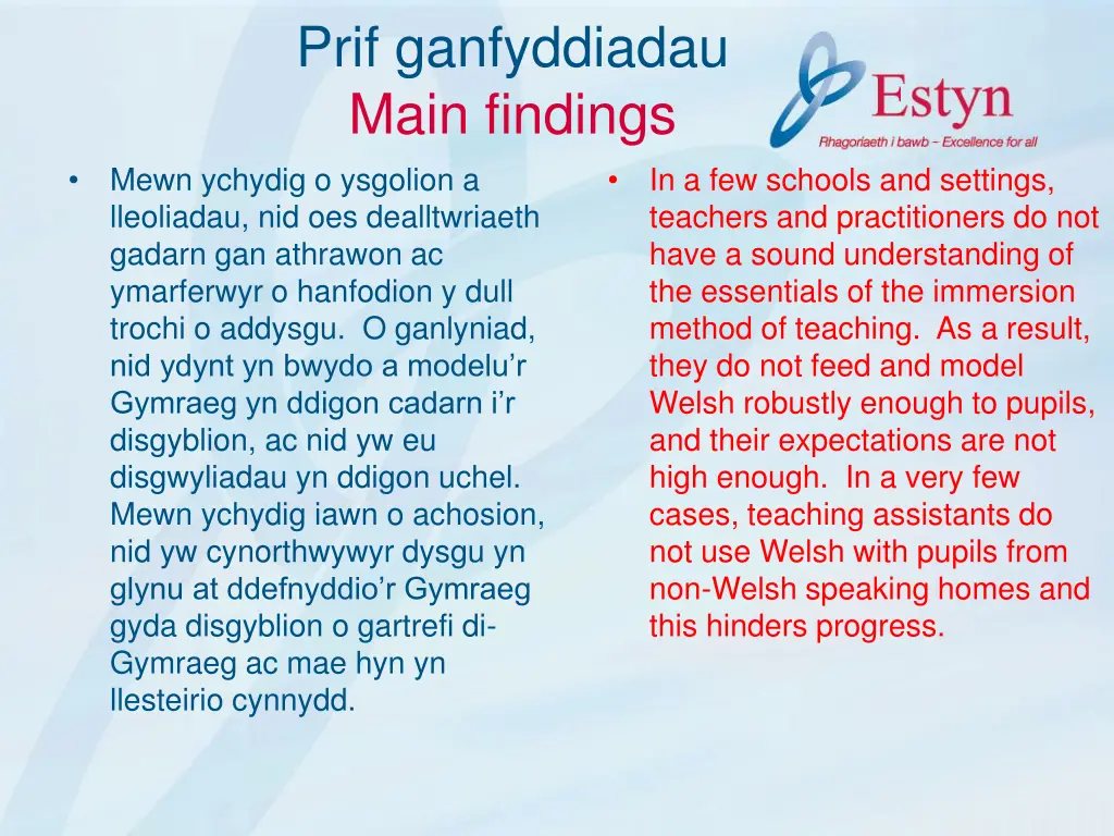 prif ganfyddiadau main findings mewn ychydig 1