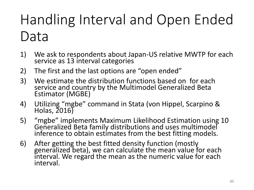 handling interval and open ended data