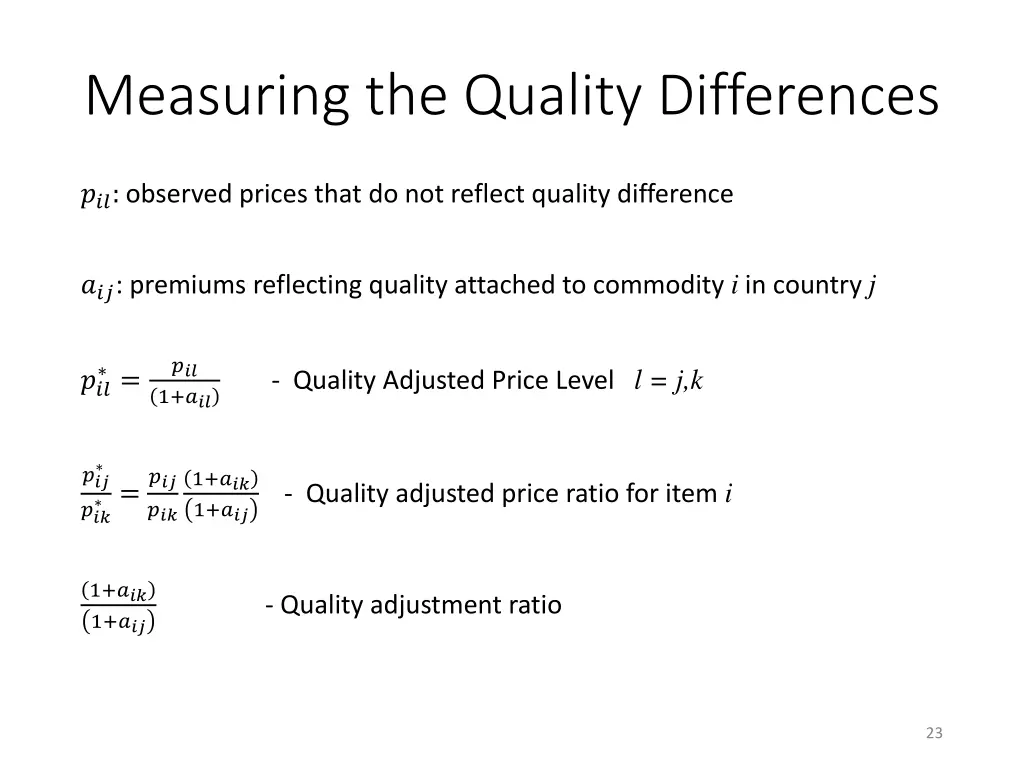 measuring the quality differences