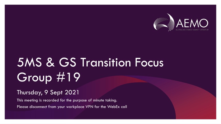 5ms gs transition focus group 19