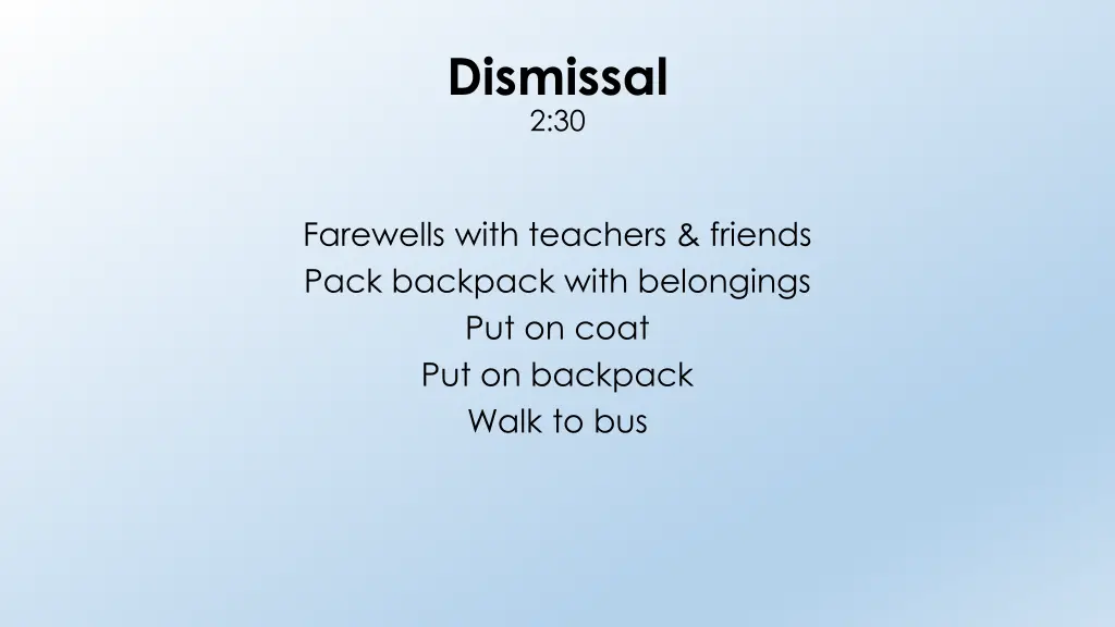 dismissal 2 30