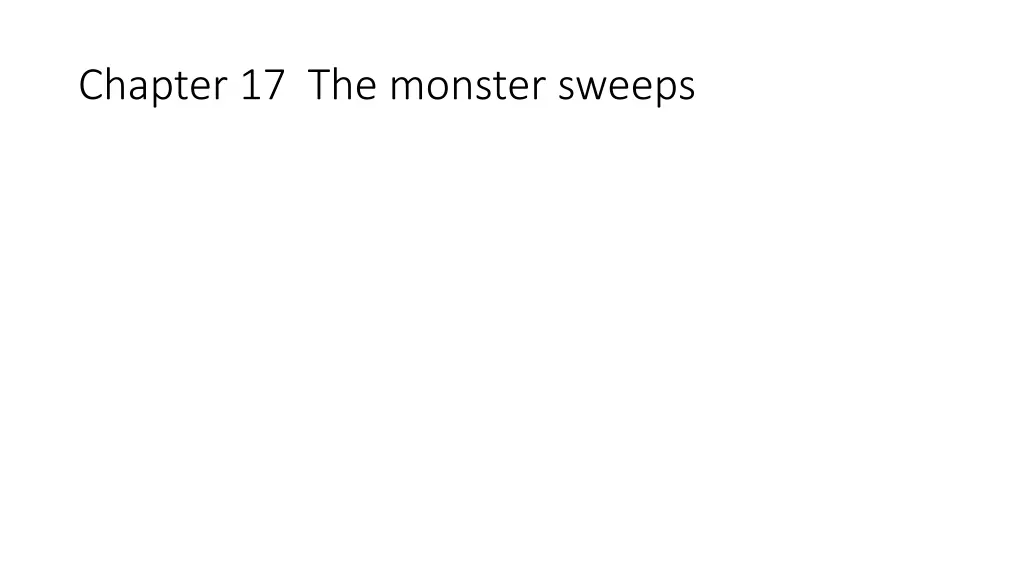 chapter 17 the monster sweeps