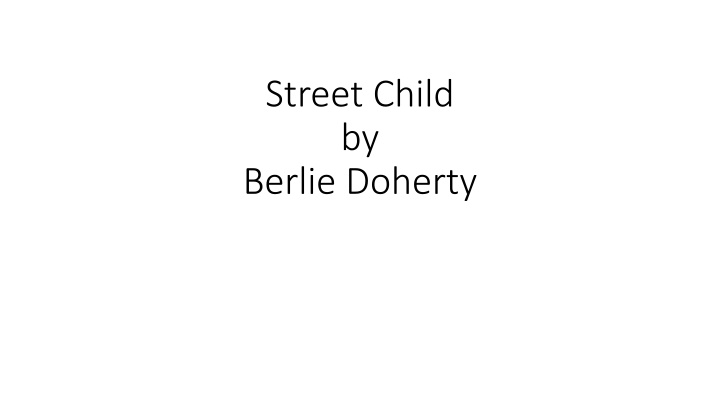 street child by berlie doherty